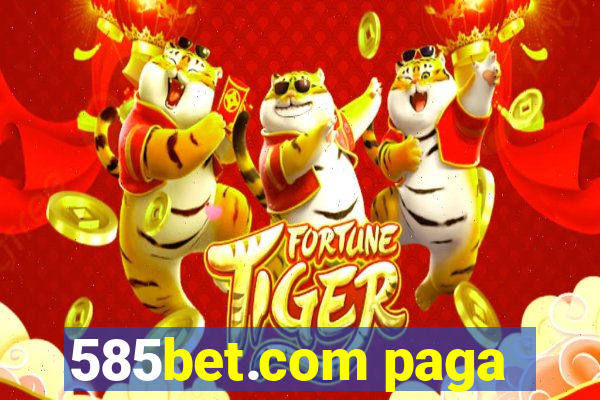 585bet.com paga